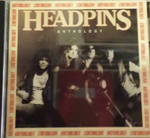 HEADPINS/ANTHOLOGY