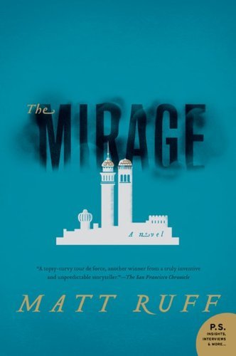 Matt Ruff/Mirage,The