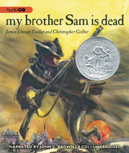 James Lincoln Collier My Brother Sam Is Dead 