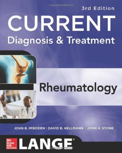 John B. Imboden Current Diagnosis & Treatment In Rheumatology Thi 0003 Edition;revised 