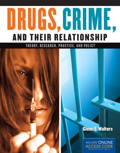 Glenn D. Walters Drugs Crime And Their Relationships . 