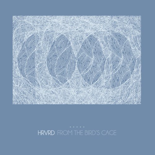 Hrvrd/From The Bird's Cage@Explicit Version@Digipak
