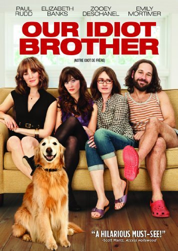 OUR IDIOT BROTHER/RUDD/MORTIMER/BANKS/DESCHANEL