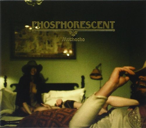 Phosphorescent/Muchacho