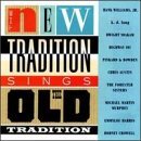 New Tradition/New Tradition Sings Old Tradit@Lang/Yoakam/Crowell
