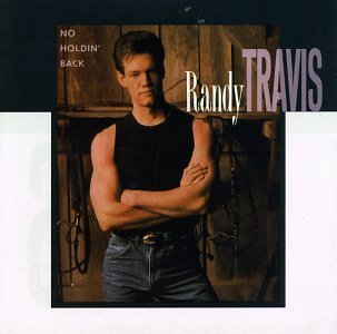Randy Travis/No Holdin' Back