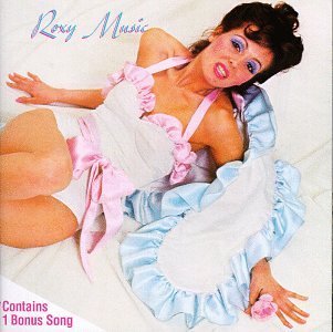 Roxy Music/Roxy Music