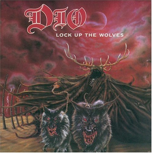 DIO/LOCK UP THE WOLVES