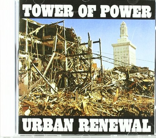 Tower Of Power/Urban Renewal