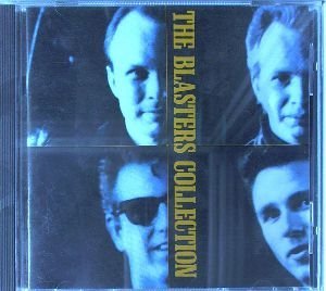 The Blasters/The Blasters Collection