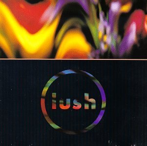 Lush/Gala
