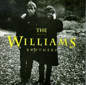 WILLIAMS BROTHERS/WILLIAMS BROTHERS