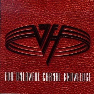 VAN HALEN/FOR UNLAWFUL CARNAL KNOWLEDGE