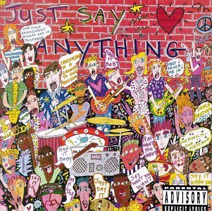 Just Say Anything/Just Say Anything@Explicit Version@Dinosaur Jr./Dax/Ocean Blue