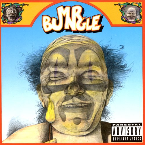Mr. Bungle/Mr. Bungle@Explicit Version