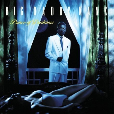 BIG DADDY KANE/PRINCE OF DARKNESS