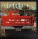 Judybats/Down In The Shacks Where The S