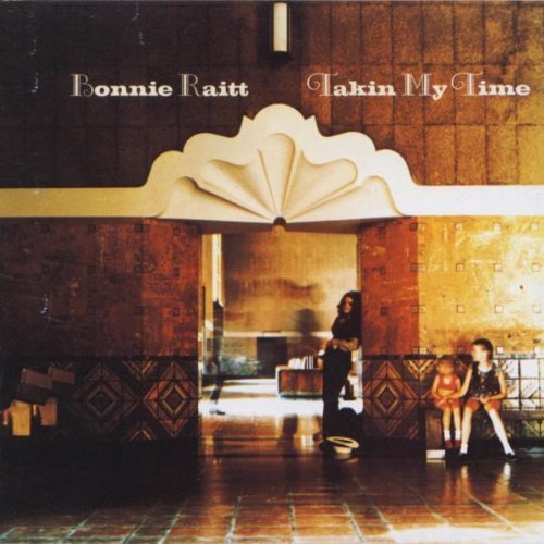 RAITT,BONNIE/TAKIN' MY TIME