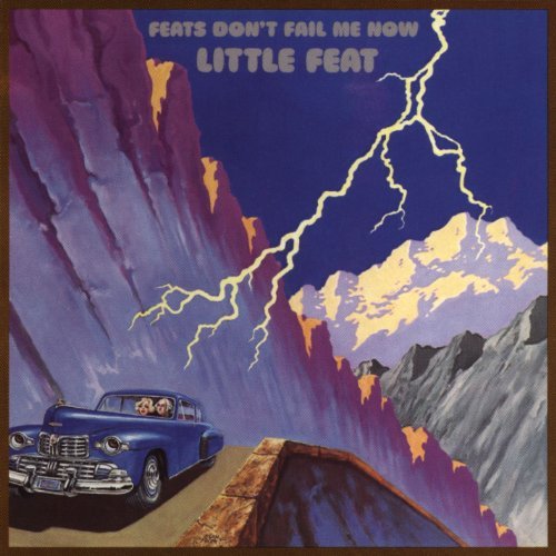 Little Feat/Feats Don't Fail Me Now@Feats Don'T Fail Me Now