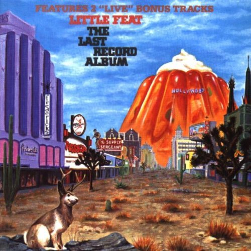 Little Feat/Last Record Album