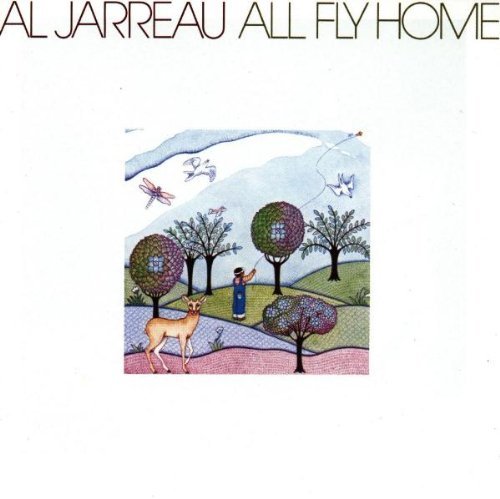 Al Jarreau/All Fly Home