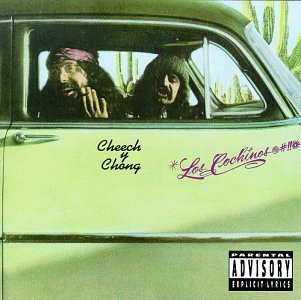 Cheech & Chong/Los Cochinos@Explicit Version