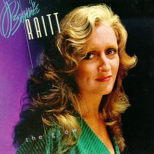 Bonnie Raitt/Glow