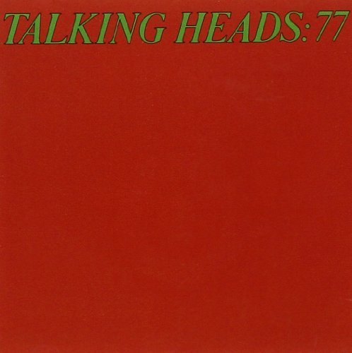 Talking Heads/Talking Heads '77