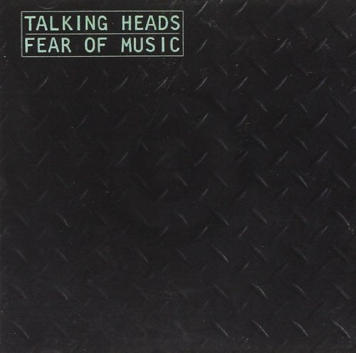 Talking Heads/Fear Of Music