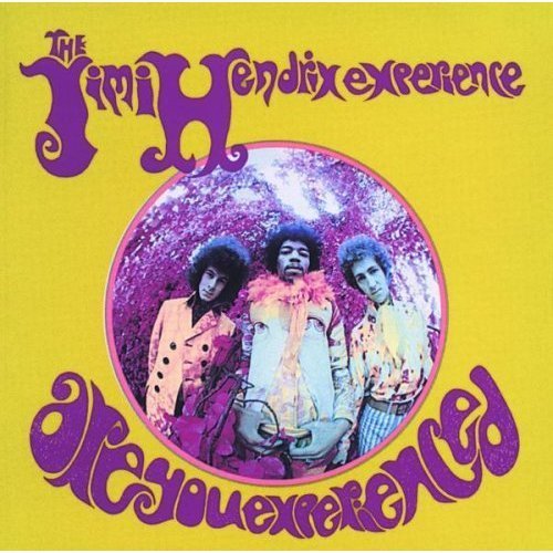 Jimi Experience Hendrix/Are You Experienced?