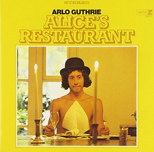 Arlo Guthrie/Alice's Restaurant