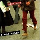 Ilene Weiss Obliviously 