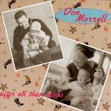 Don Morrell After All These Years 