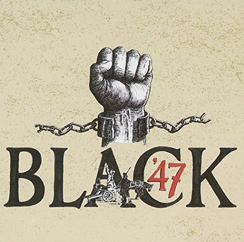 Black 47/Black 47@Incl. Bonus Tracks