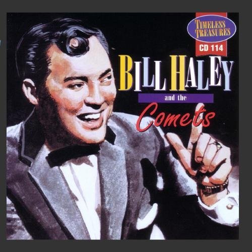 HALEY,BILL & HIS COMETS/BILL HALEY & COMETS