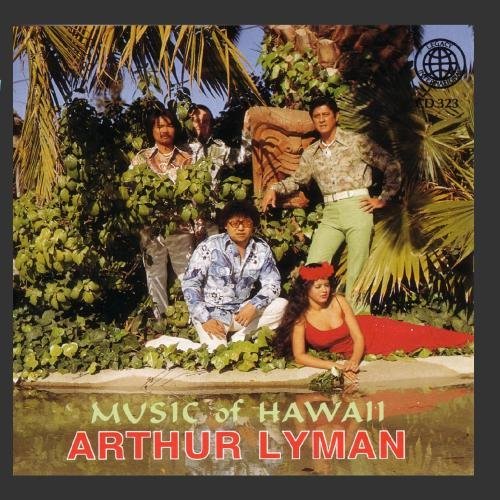 Arthur Lyman/Music Of Hawaii