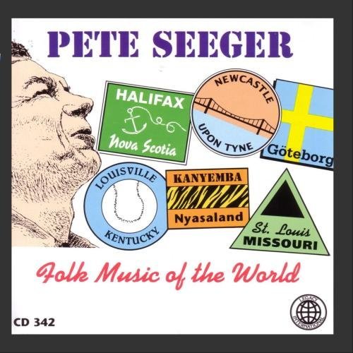 Pete Seeger/Folk Music Of The World