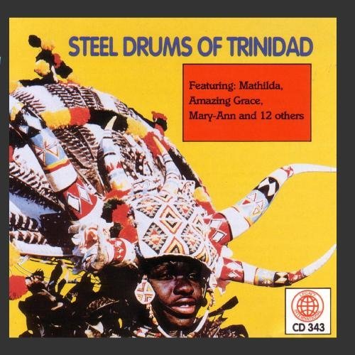 Steel Drums Of Trinidad/Steel Drums Of Trinidad