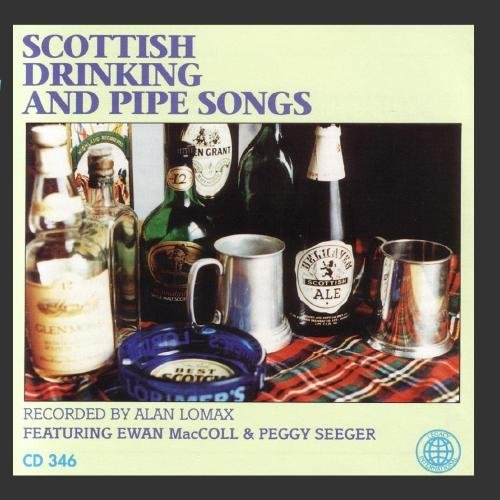 Scottish Drinking & Pipe Songs/Scottish Drinking & Pipe Songs