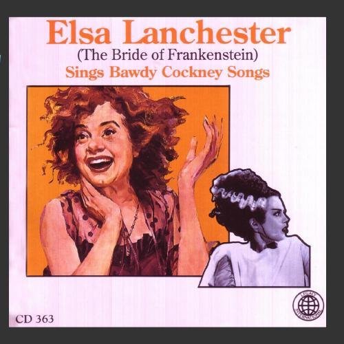 Elsa Lanchester/Sings Bawdy Cockney Songs