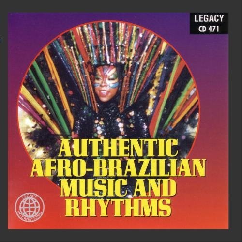 Afro-Brazilian Rhythm Band/Authentic Afro-Brazilian Music