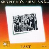 Lynyrd Skynyrd Skynyrd's First And... Last 