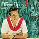 Alfred Apaka/My Isle Of Golden Dreams