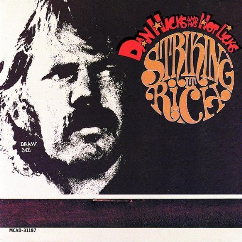 Dan & His Hot Licks Hicks/Striking It Rich