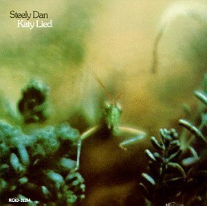 Steely Dan/Katy Lied