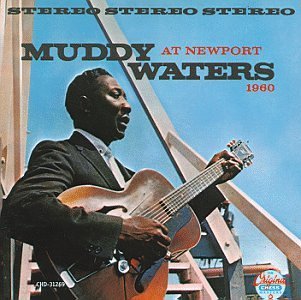 Muddy Waters/At Newport