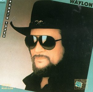Waylon Jennings/Hanging Tough