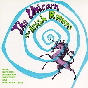 Irish Rovers Unicorn 