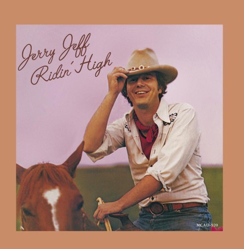 Jerry Jeff Walker/Ridin' High