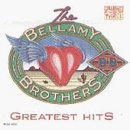 BELLAMY BROTHERS/GREATEST HITS